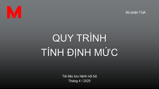 QUY TRÌNH TÍNH ĐỊNH MỨC [152101]