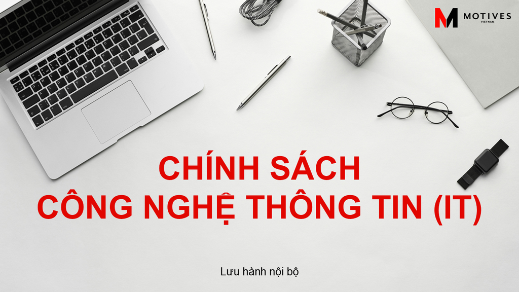 CHÍNH SÁCH CÔNG NGHỆ THÔNG TIN [013003]
