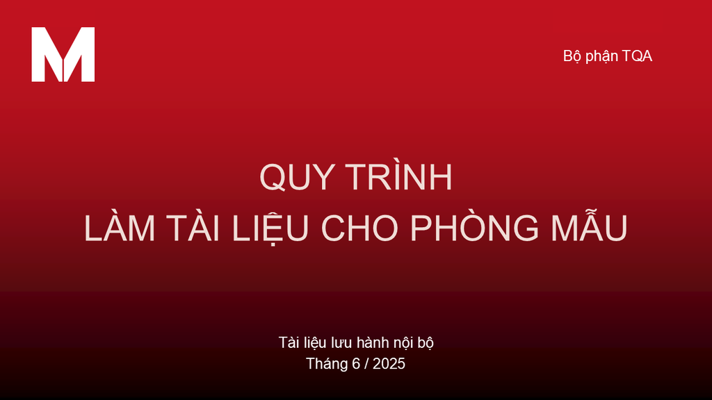 QUY TRÌNH LÀM TÀI LIỆU CHO PHÒNG MẪU [152201]