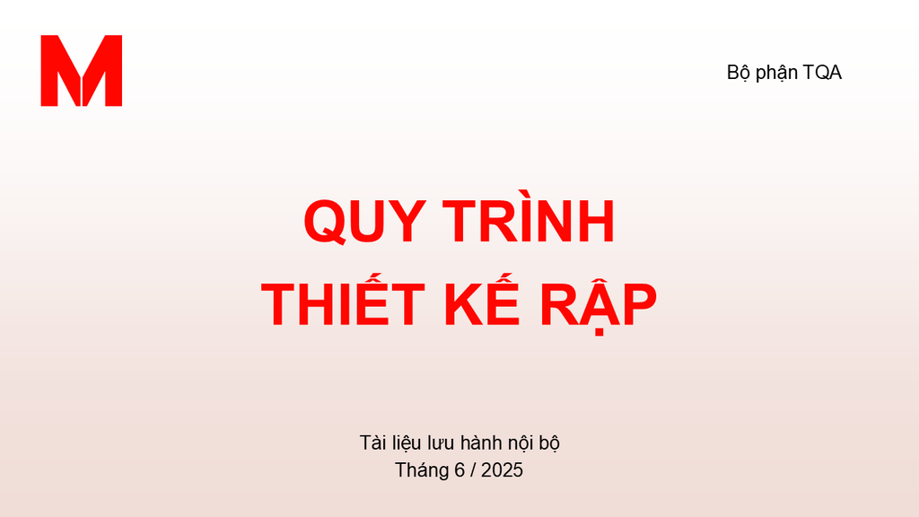 QUY TRÌNH THIẾT KẾ RẬP [012201]